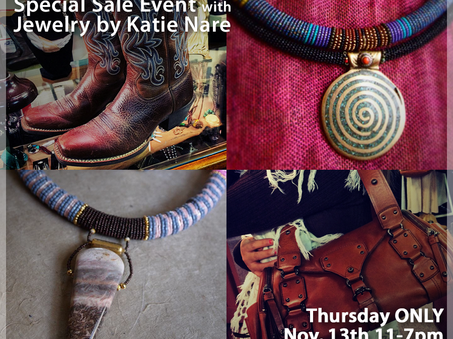 SALE and Katie Nare Jewelry Trunk Show.  Nov. 13th at EcoChic