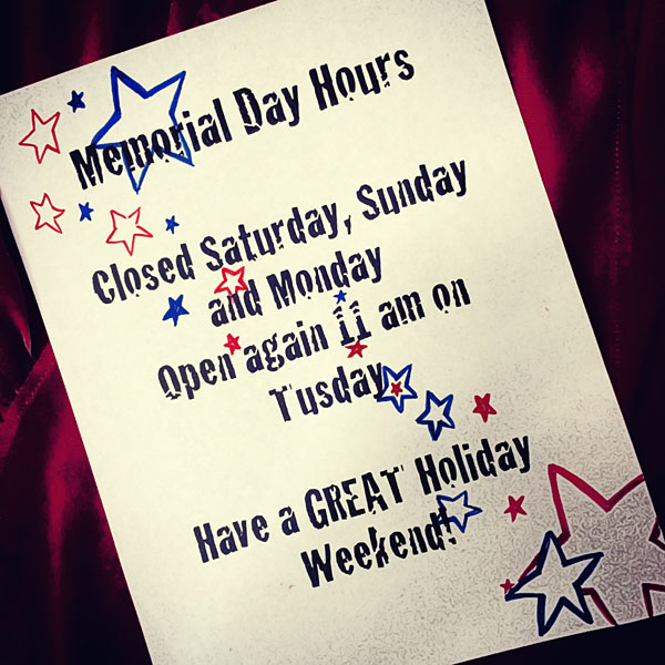 Memorial Day Hours